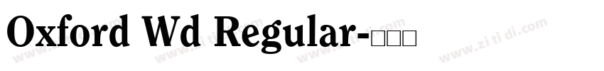 Oxford Wd Regular字体转换